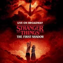 NYC: Stranger Things: The First Shadow on Broadway
