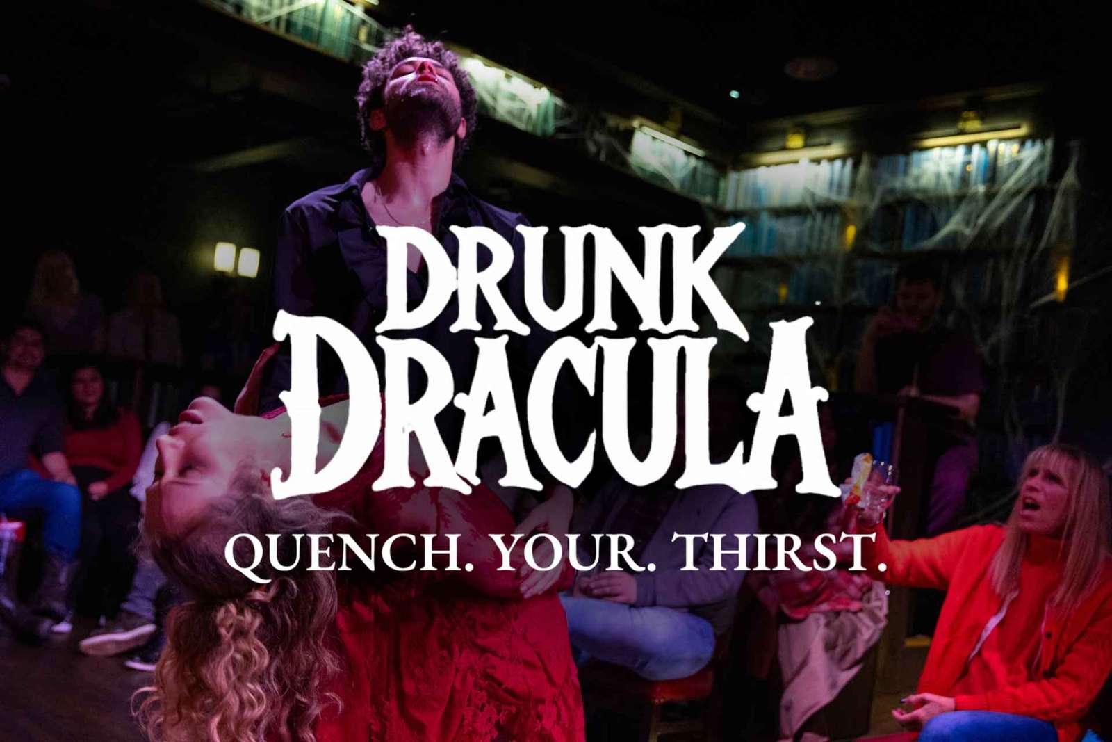 Nueva York: Drunk Dracula, obra cómica interactiva Off-Broadway